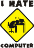 Принт i_hate_computer для печати на майке, футболке, толстовке, свитшоте, кепке или кружке
